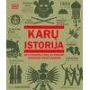 KNYGA Karų istorija. Nuo faraonų laikų iki Rusijos agresijos prieš Ukrainą