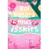 KNYGA Kol vasara mus išskirs