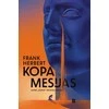 Kopa. Mesijas. Antra „Kopa“ kronikų knyga