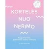 KNYGA Kortelės nuo nerimo