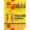 KNYGA Šviesa Kūno kultūra. Vadovėlis 1 klasei