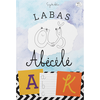 KNYGA Labas, aš abėcėlė