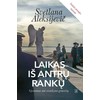 KNYGA Laikas iš antrų rankų. Gyvenimas ant socializmo griuvėsių