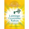 KNYGA Laimingo gyvenimo raktas