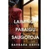 KNYGA Laimingų pabaigų saugotoja