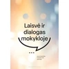 KNYGA Laisvė ir dialogas mokykloje
