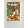 KNYGA Lapės gyvenimas ir mirtis