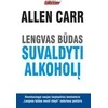 KNYGA Lengvas būdas suvaldyti alkoholį