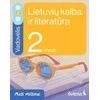 KNYGA Šviesa Lietuvių kalba ir literatūra. Vadovėlis 2 klasei, 2 dalis. Serija Maži milžinai