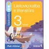KNYGA Šviesa Lietuvių kalba ir literatūra. Vadovėlis 3 klasei, 1 dalis. Serija Maži milžinai