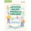 KNYGA Šviesa Lietuvių kalba pasaulio vaikams 1 pakopa 2d