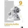 KNYGA Lietuvių kalba. Pratybų sąsiuvinis 9 klasei