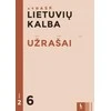 KNYGA Šviesa Lietuvių kalba. Užrašai 6 klasei, 2 dalis (ATRASK)
