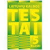 KNYGA Lietuvių kalbos testai 5 klasei