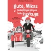 KNYGA Liutė, Mikas ir paslaptingai dingusi tėčio žuvis