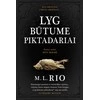 KNYGA Lyg būtume piktadariai