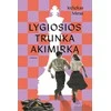 KNYGA Lygiosios trunka akimirką