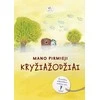 KNYGA Mano pirmieji kryžiažodžiai. Su piešimo užduotėlėmis vaikams nuo 7 metų