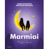 KNYGA Marmiai. Myliu tave