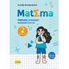KNYGA Matėma. Pirmoku atradimai pažinimo kelyje. 2 dalis