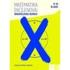 KNYGA Šviesa MATEMATIKA (ne)LENGVAI: užduotys 9-10 klasei