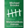 KNYGA Matematikos menas. Kaip matematika sukūrė civilizaciją