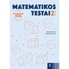 KNYGA Šviesa Matematikos testai 2 klasei (serija „Pasirenk nacionaliniam mokinių pasiekimų patikrinimui“)