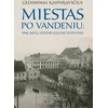 KNYGA Miestas po vandeniu: 1946 metų didysis Kauno potvynis