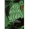 KNYGA Mieste nebetiki velniais