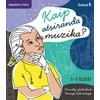 KNYGA Šviesa Muzikos užduotys. Kaip atsiranda muzika? 1-2 klasei