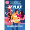 KNYGA „Myliu“ ir kiti žodžiai