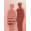 KNYGA Naujo savęs kūrimas. Iš užrašų
