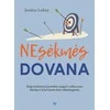 KNYGA Nesėkmės dovana: kaip atsikratyti poreikio saugoti vaikus nuo klaidų ir leisti jiems būti sėkmingiem
