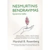 KNYGA Nesmurtinis bendravimas. Gyvenimo kalba