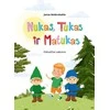 KNYGA Nukas, Tukas ir Matukas