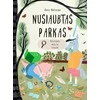 KNYGA Nusiaubtas parkas. Užistorės miesto sekliai