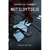 KNYGA Nutildytieji. Detektyvė Lotė Parker