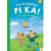 Šviesa OPA PA draugai PI KA! Pasiekimų aplankas