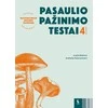 KNYGA Šviesa Pasaulio pažinimo testai 4 klasei (s. Pasirenk nacionaliniam mokinių pasiekimų patikrinimui)