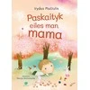KNYGA Paskaityk eiles man, mama