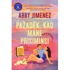 KNYGA Pažadėk, kad mane prisiminsi