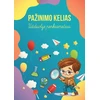 KNYGA Pažinimo kelias. Užduotys penkiamečiui