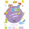 KNYGA PIEŠK ir miklink rankelę (Violetinė knygelė)