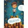 KNYGA Pinigai ir aš. Mokymo priemonė 2-3 klasių mokiniams