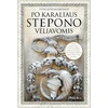 KNYGA Po karaliaus Stepono vėliavomis