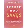 KNYGA Pradėk nuo savęs. 9 negailestingos tiesos apie meilę, kurios pakeis tavo gyvenimą