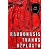 KNYGA Raudonasis tvanas užplūsta