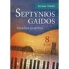 KNYGA Šviesa Septynios gaidos. Muzikos pratybos VIII kl.