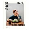 KNYGA Skanus JAZZU gyvenimas