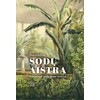 KNYGA Sodų aistra. Subjektyvi sodų meno istorija